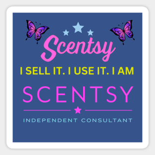 i sell it, i use it, i am scentsy independent consultant Magnet